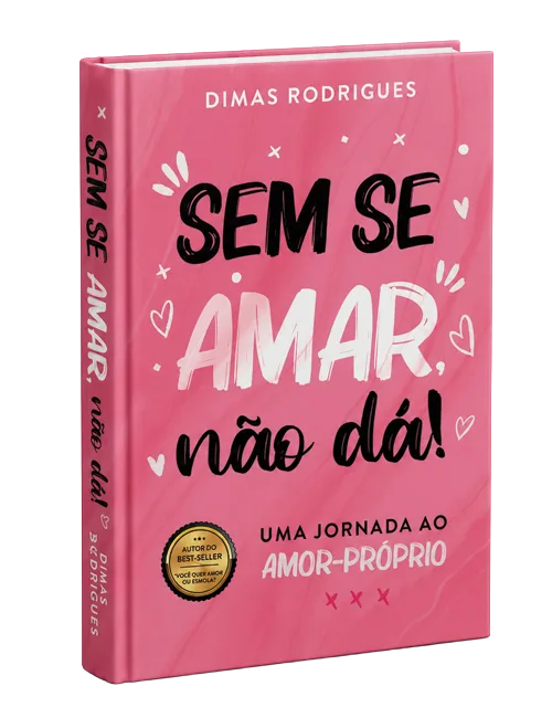 Livro Sem se amar, não dá!